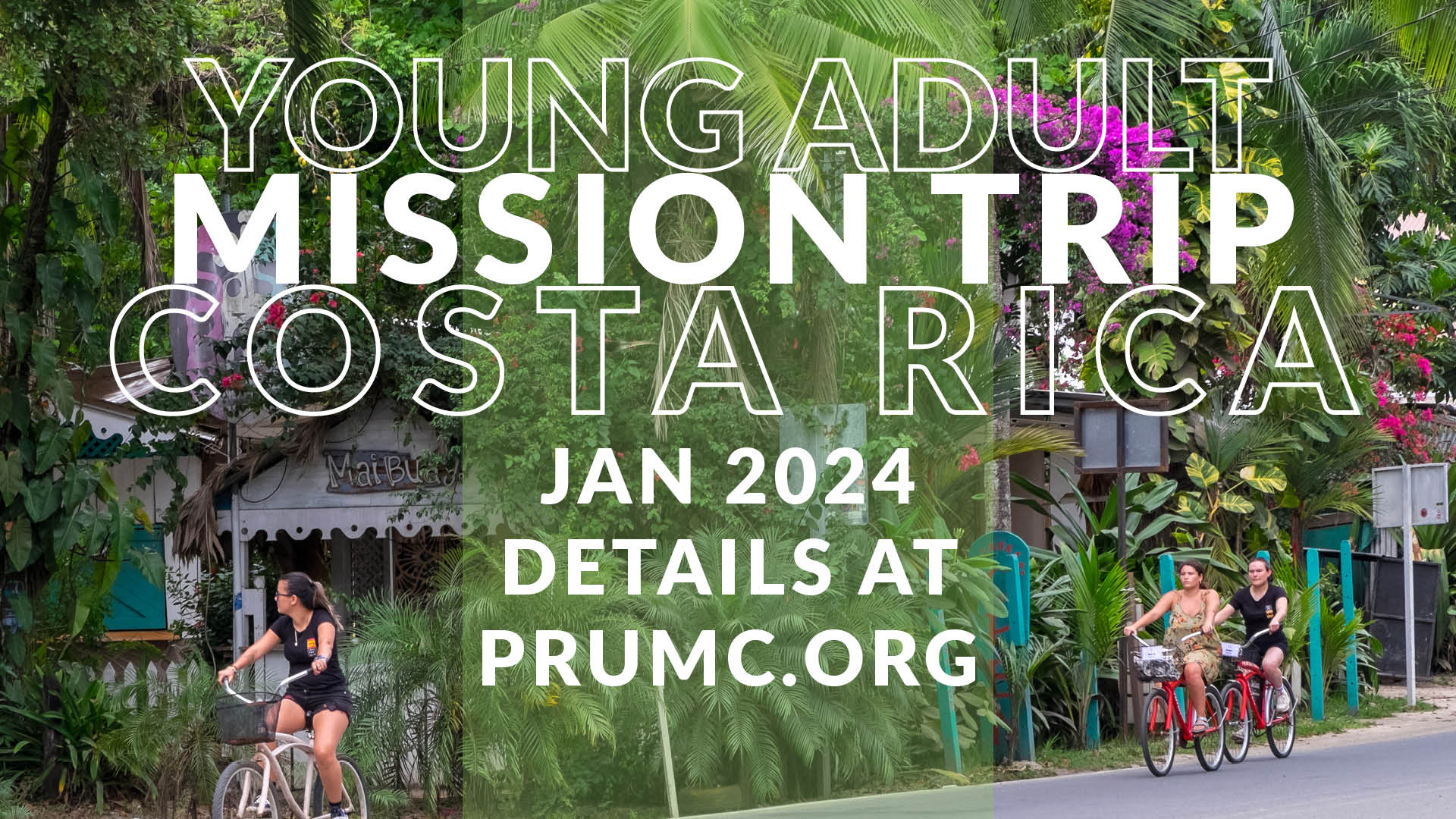 Young Adult Mission Trip to Costa Rica
