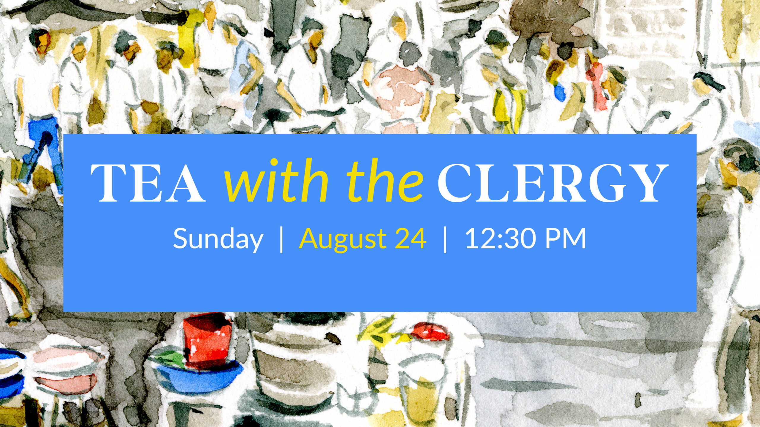 Tea with the Clergy
