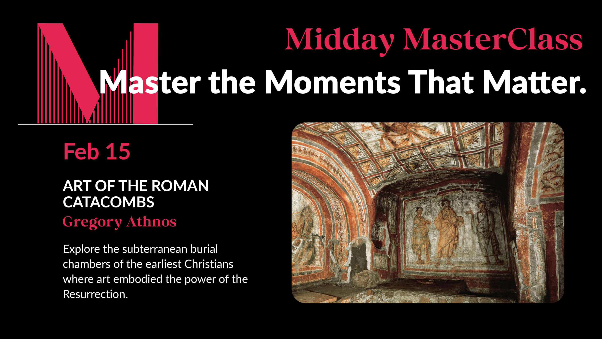 Midday Masterclass: Art of the Roman Catacombs